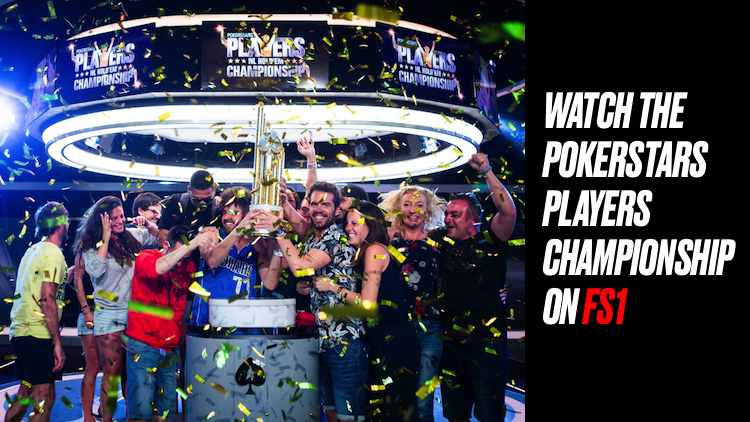 PokerStars Players Championship airing on FS1 every weekend in March