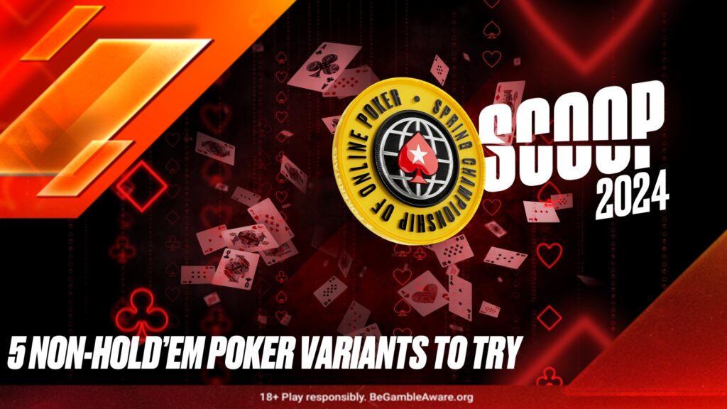 5 NonHold’em Poker Variants You Should Try in SCOOP 2024 PokerStars